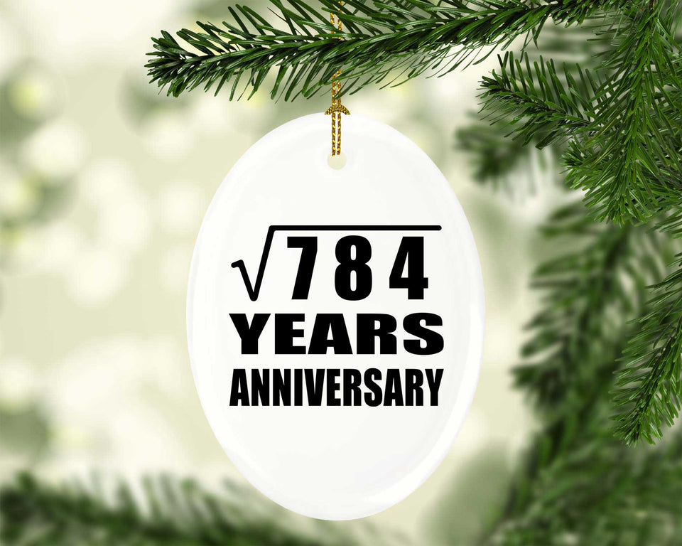 28th Anniversary Square Root of 784 Years Anniversary - Oval Ornament