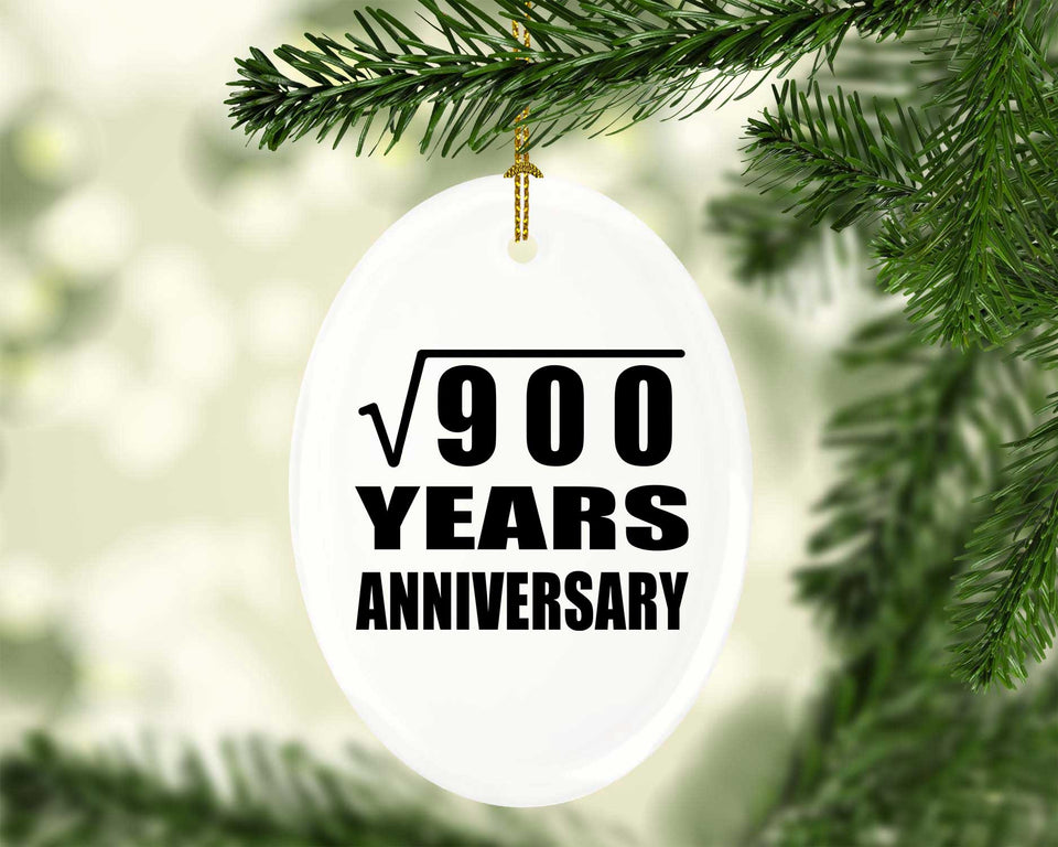 30th Anniversary Square Root of 900 Years Anniversary - Oval Ornament