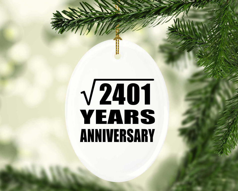 49th Anniversary Square Root of 2401 Years Anniversary - Oval Ornament