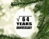 8th Anniversary Square Root of 64 Years Anniversary - Oval Ornament