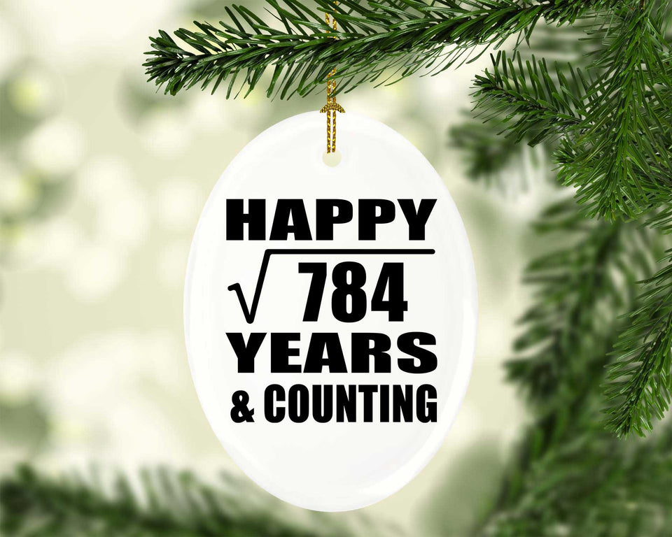 Happy 28th Anniversary Square Root of 784 Years & Counting - Oval Ornament
