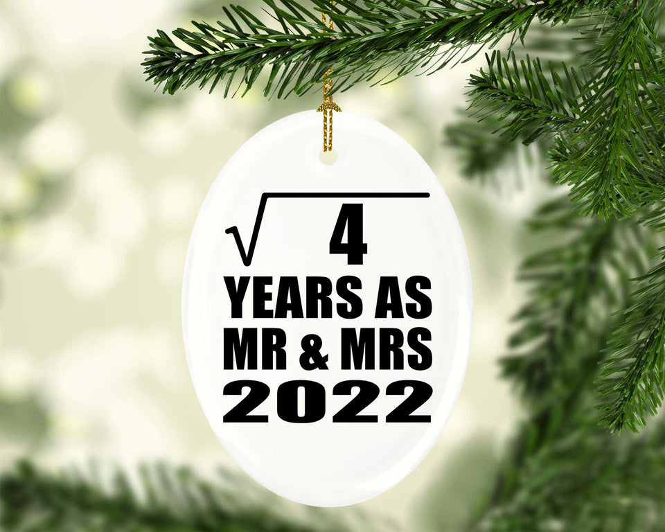 2nd Anniversary Square Root of 4 Years As Mr & Mrs 2022 - Oval Ornament