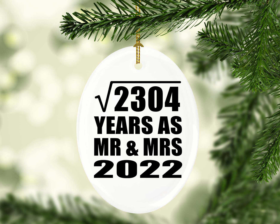 48th Anniversary Square Root of 2304 Years As Mr & Mrs 2022 - Oval Ornament
