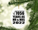 84th Anniversary Square Root of 7056 Years As Mr & Mrs 2022 - Oval Ornament