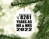 91st Anniversary Square Root of 8281 Years As Mr & Mrs 2022 - Oval Ornament