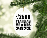 50th Anniversary Square Root of 2500 Years As Mr & Mrs 2023 - Oval Ornament
