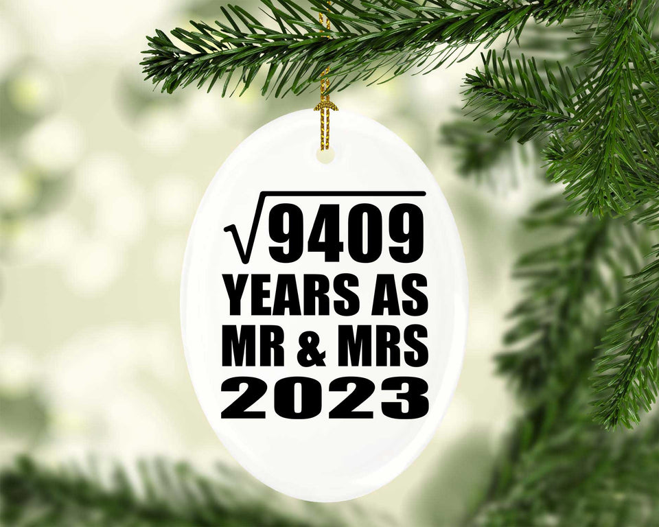 97th Anniversary Square Root of 9409 Years As Mr & Mrs 2023 - Oval Ornament