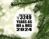 57th Anniversary Square Root of 3249 Years As Mr & Mrs 2024 - Oval Ornament