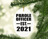Parole Officer Established EST. 2021 - Oval Ornament