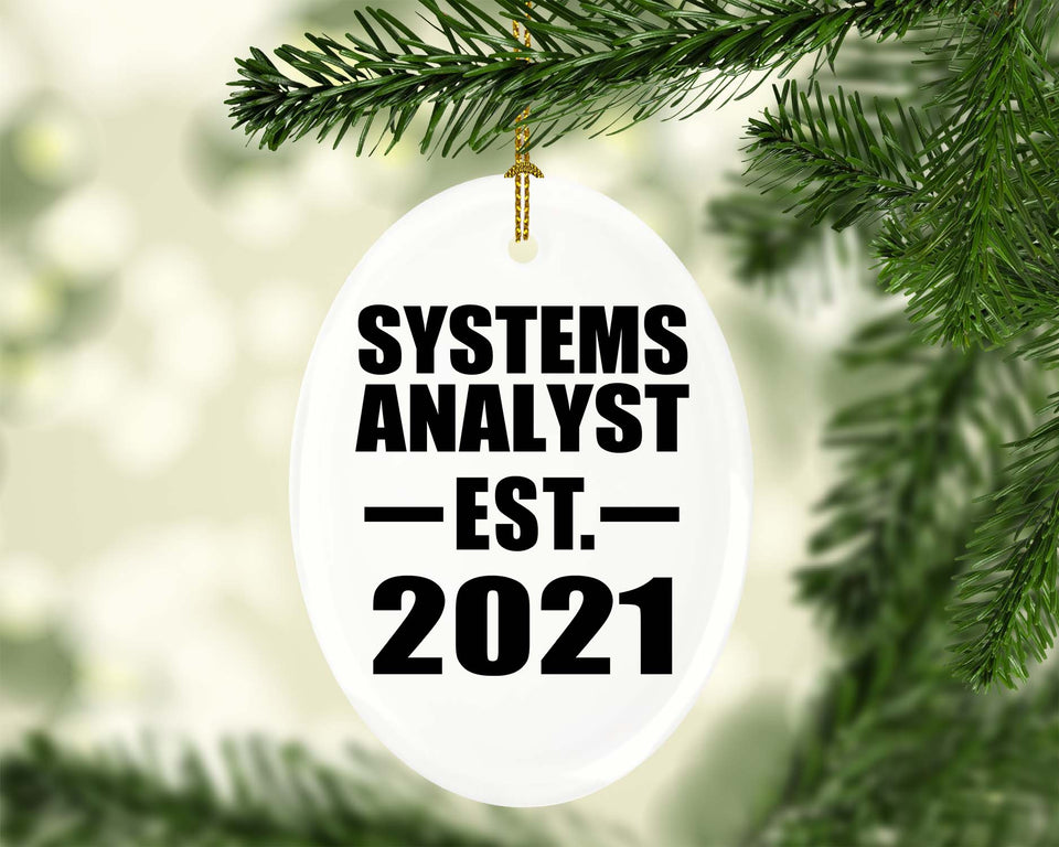 Systems Analyst Established EST. 2021 - Oval Ornament
