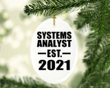Systems Analyst Established EST. 2021 - Oval Ornament