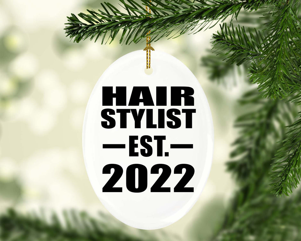 Hair Stylist Established EST. 2022 - Oval Ornament