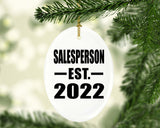 Salesperson Established EST. 2022 - Oval Ornament