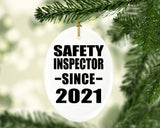 Safety Inspector Since 2021 - Oval Ornament