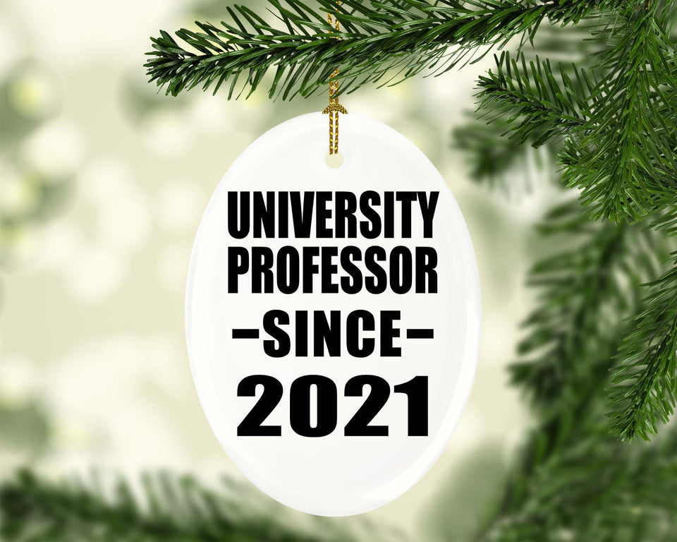 University Professor Since 2021 - Oval Ornament