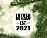 Father In Law Established EST. 2021 - Oval Ornament