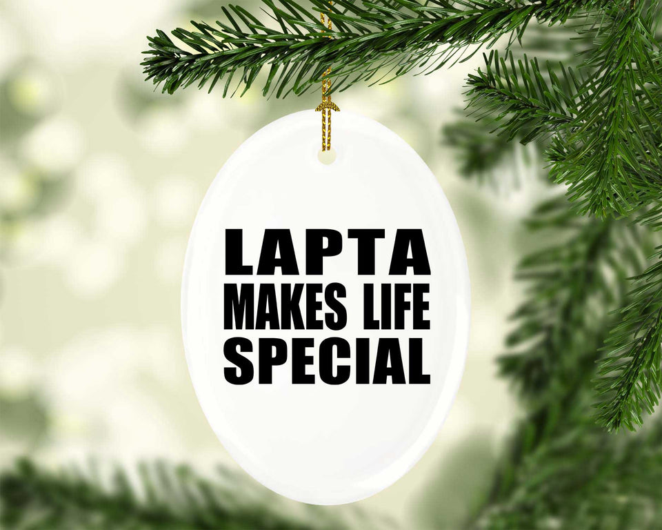 Lapta Makes Life Special - Oval Ornament