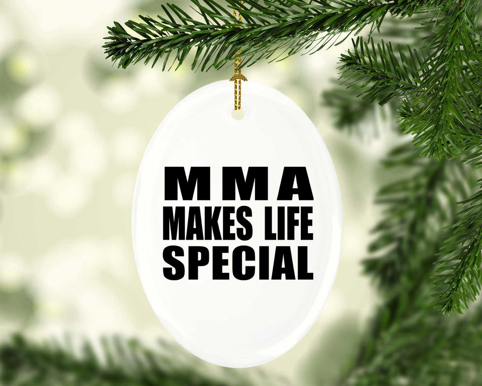 MMA Makes Life Special - Oval Ornament