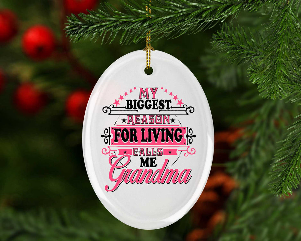 My Biggest Reason For Living Calls Me Grandma - Oval Ornament