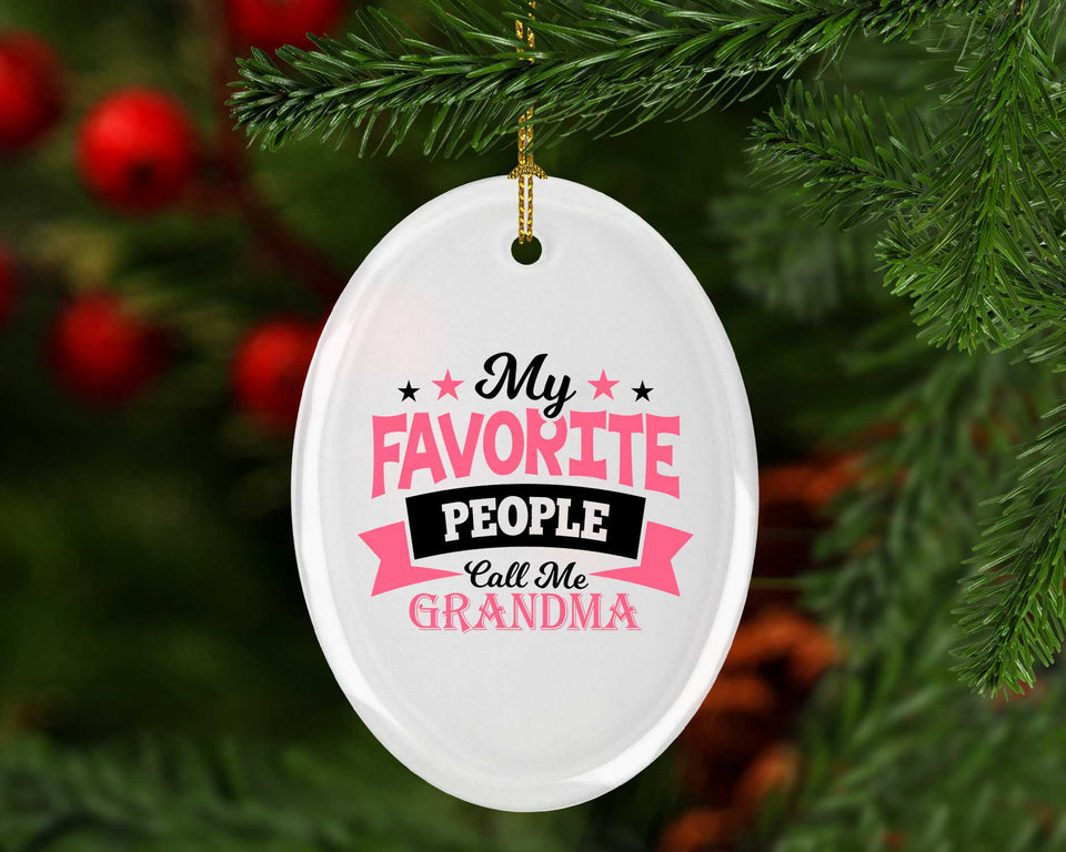 My Favorite People Call Me Grandma - Oval Ornament