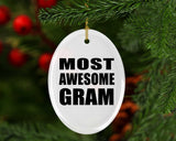 Most Awesome Gram - Oval Ornament