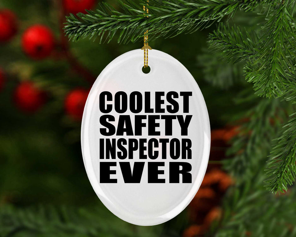 Coolest Safety Inspector Ever - Oval Ornament