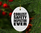 Coolest Safety Inspector Ever - Oval Ornament