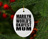 Marilyn World's Okayest Mum - Oval Ornament