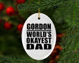 Gordon World's Okayest Dad - Oval Ornament