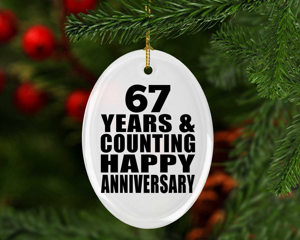 Happy 67th Anniversary 67 Years & Counting - Oval Ornament