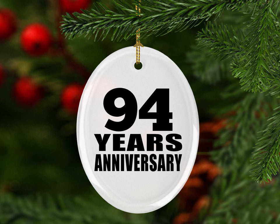 94th Anniversary 94 Years - Oval Ornament