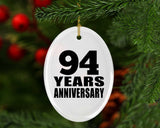 94th Anniversary 94 Years - Oval Ornament