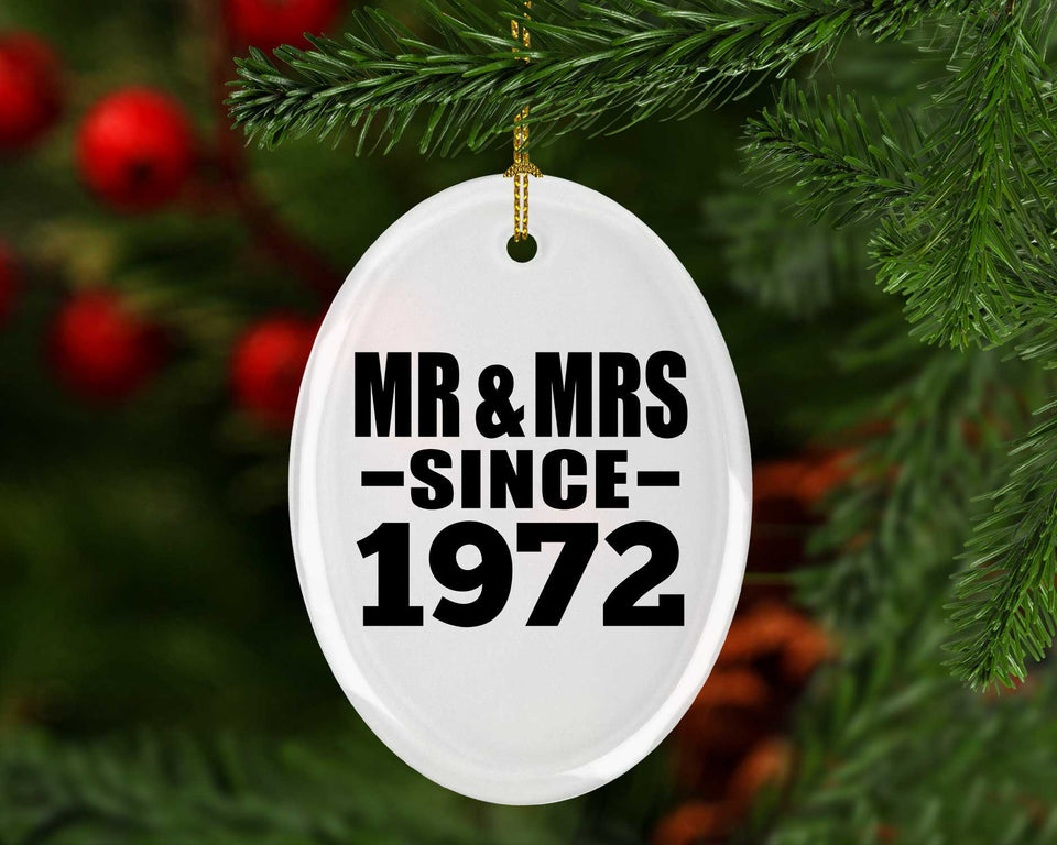 52nd Anniversary Mr & Mrs Since 1972 - Oval Ornament
