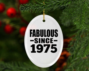 49th Birthday Fabulous Since 1975 - Oval Ornament