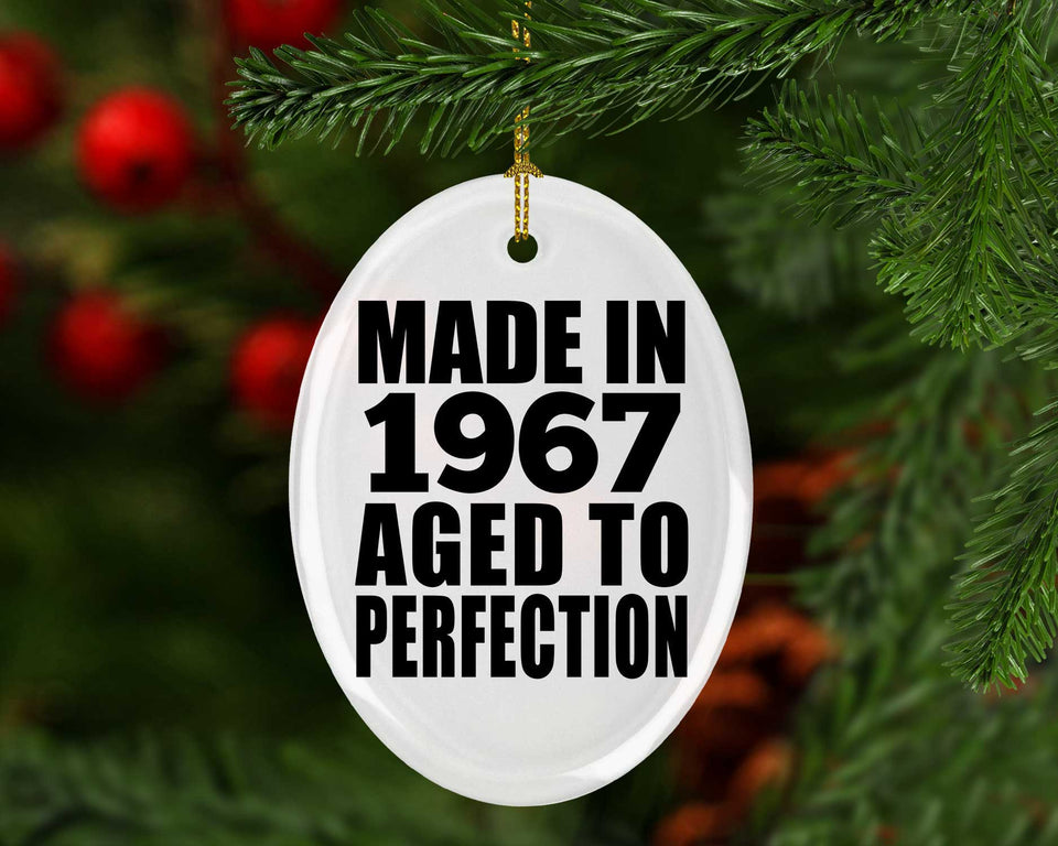 57th Birthday Made In 1967 Aged to Perfection - Oval Ornament