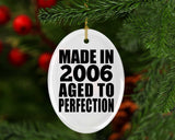 18th Birthday Made In 2006 Aged to Perfection - Oval Ornament