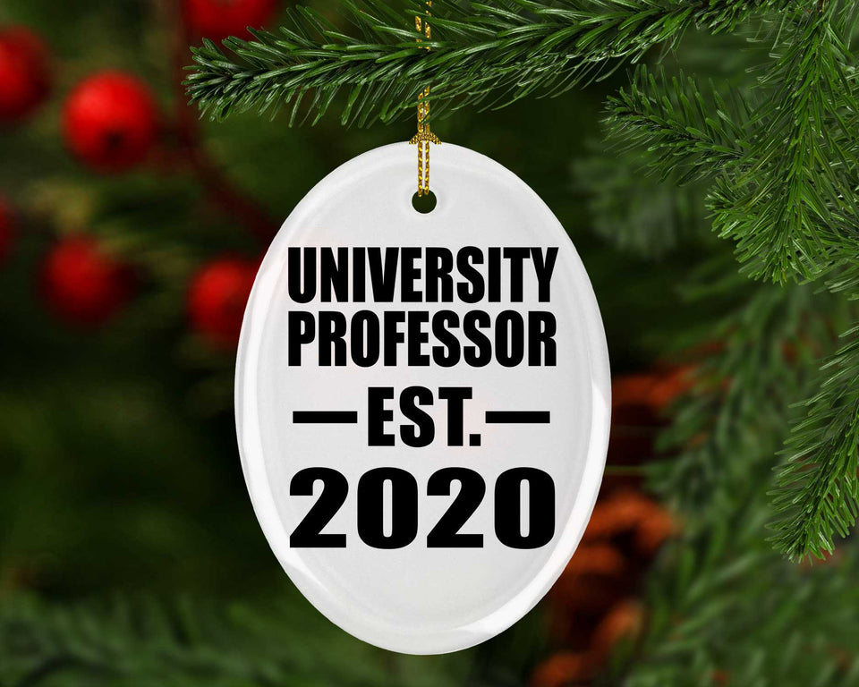 University Professor Established EST. 2020 - Oval Ornament
