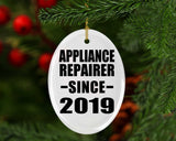 Appliance Repairer Since 2019 - Oval Ornament