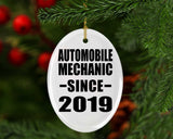 Automobile Mechanic Since 2019 - Oval Ornament