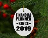 Financial Planner Since 2019 - Oval Ornament