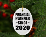 Financial Planner Since 2020 - Oval Ornament