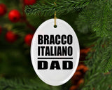 Bracco Italiano Dad - Oval Ornament