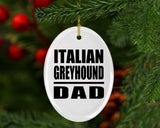 Italian Greyhound Dad - Oval Ornament