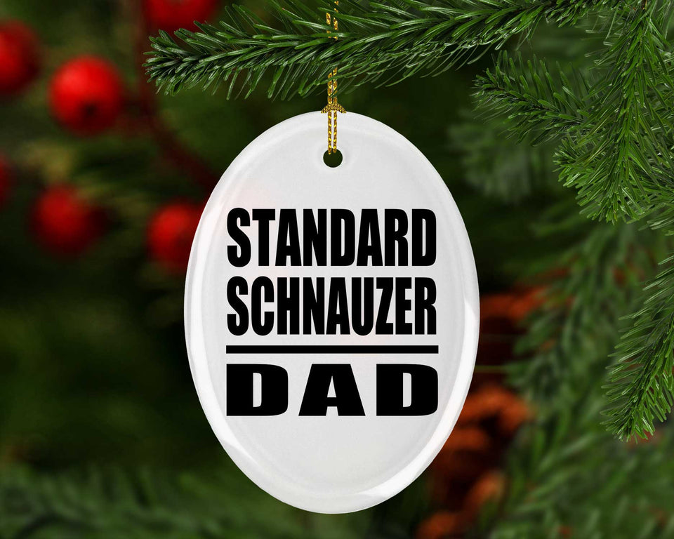 Standard Schnauzer Dad - Oval Ornament