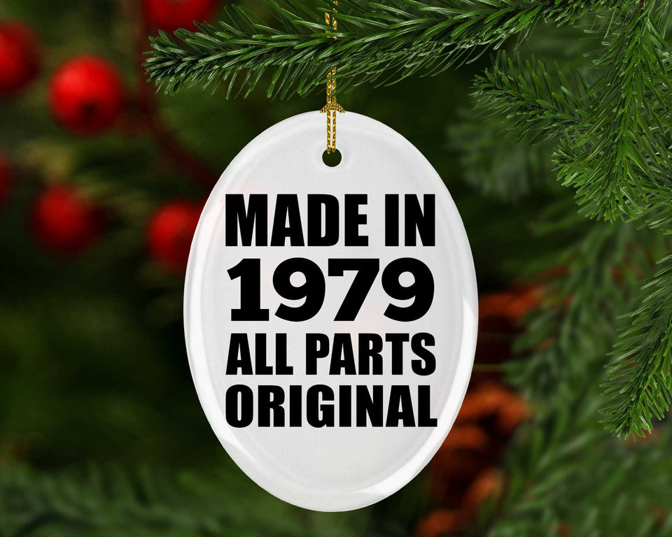 45th Birthday Made in 1979 All Parts Original - Oval Ornament