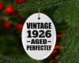 98th Birthday Vintage 1926 Aged Perfectly - Oval Ornament