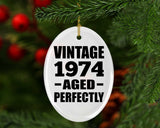 50th Birthday Vintage 1974 Aged Perfectly - Oval Ornament