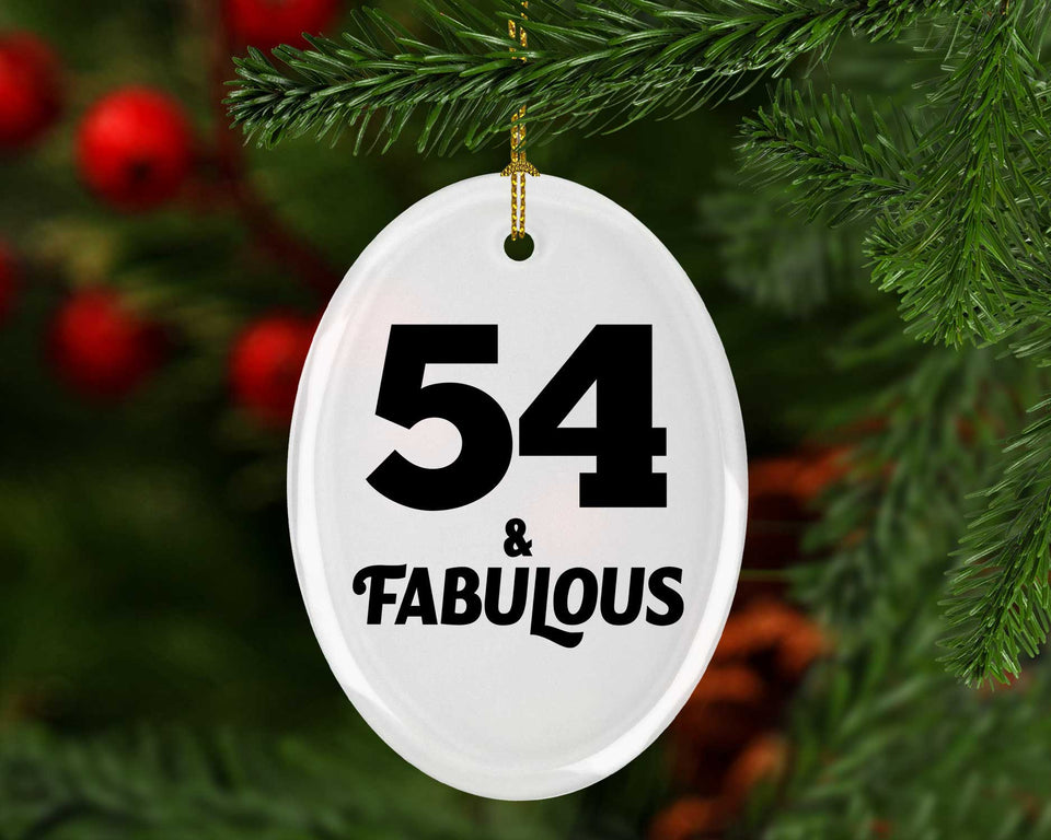 54th Birthday 54 & Fabulous - Oval Ornament