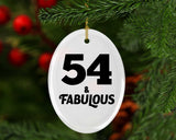54th Birthday 54 & Fabulous - Oval Ornament