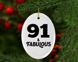 91st Birthday 91 & Fabulous - Oval Ornament